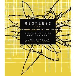 The Restless Bible Study Guide: Because You Were Made for More -- Jennie Allen